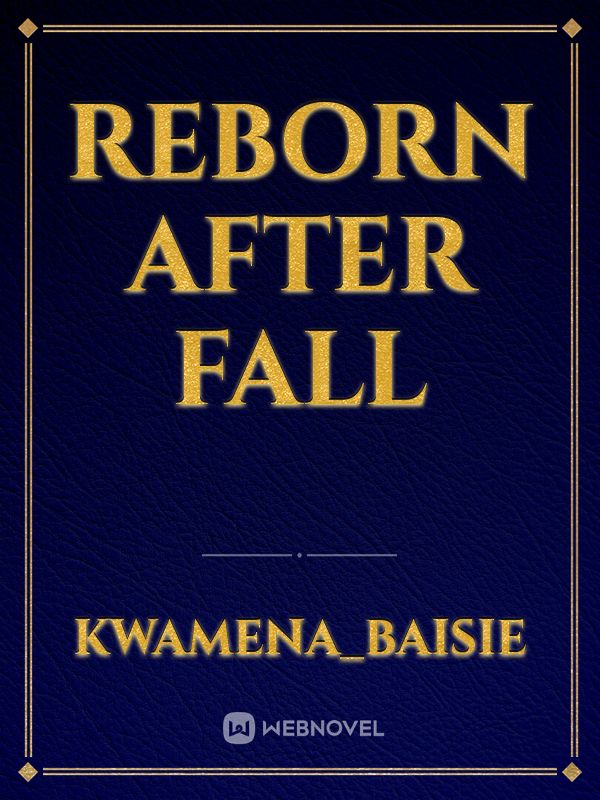 Reborn After Fall Book