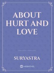 About hurt and love Book