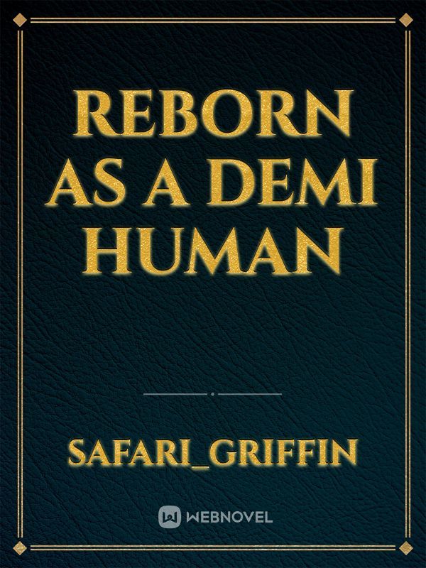 Reborn as a demi human Book