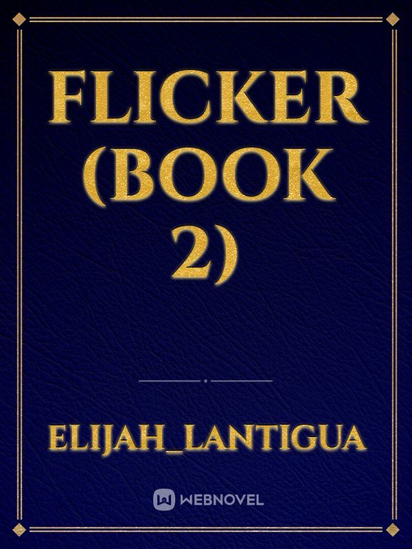Flicker (book 2)