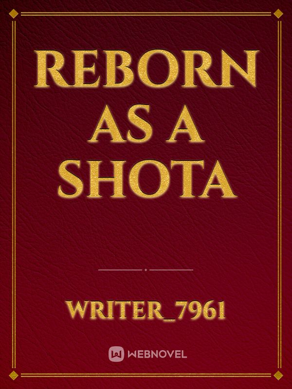 Reborn as a Shota Book