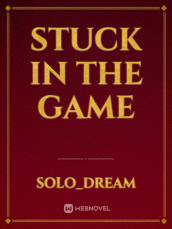 Stuck In The Game Book