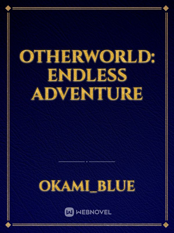 Otherworld: Endless Adventure