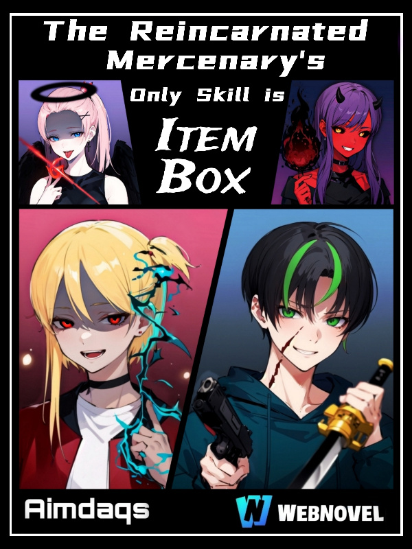 The Reincarnated Mercenary's Only Skill is Item Box Book