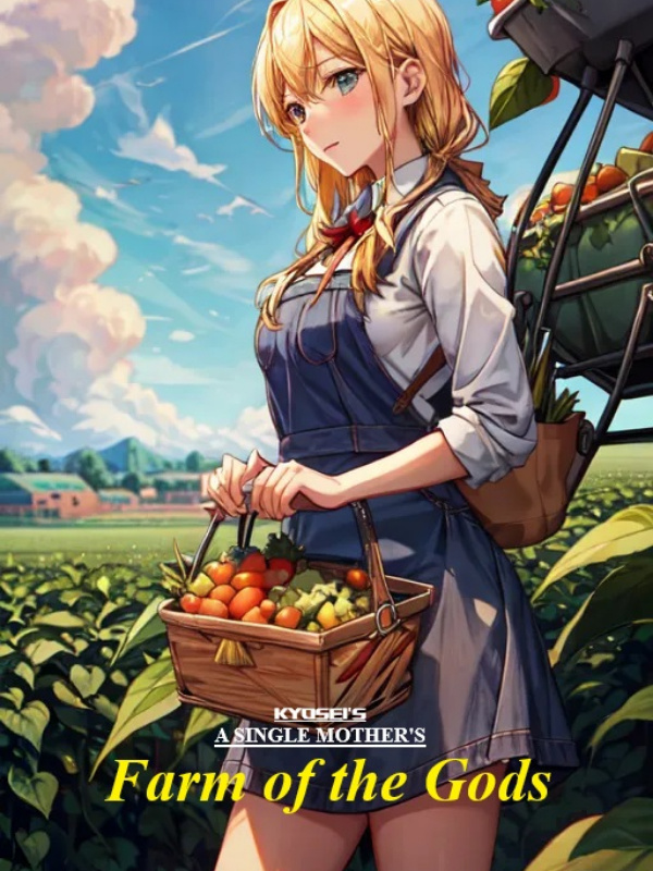 A Single Mother's Farm of the Gods Book