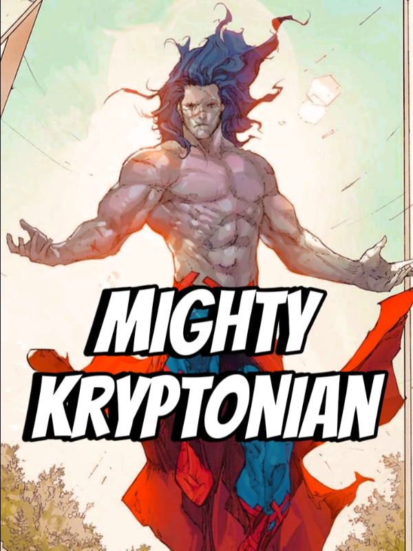 Mighty Kryptonian