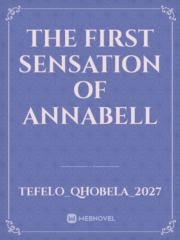 The first sensation of ANNABELL Book