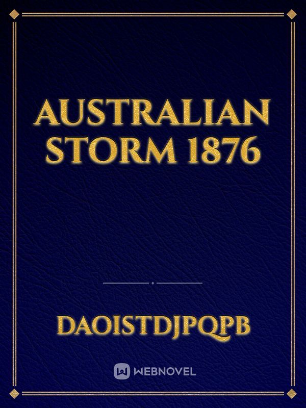 Australian Storm 1876