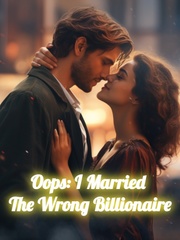 Oops: I Married The Wrong Billionaire Book