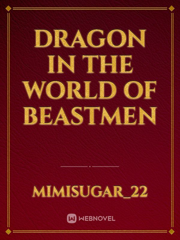 Dragon in the world of Beastmen