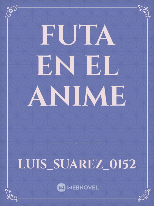 futa en el anime