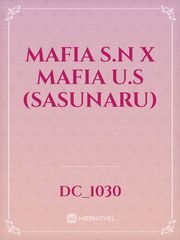MAFIA S.N X MAFIA U.S (SASUNARU) Book