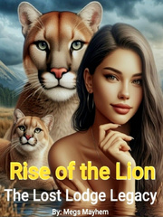 Rise of the Lion: The Lost Lodge Legacy Book