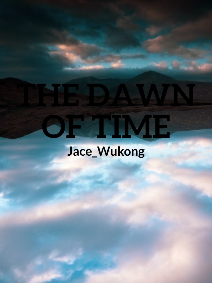 The Dawn Of Time