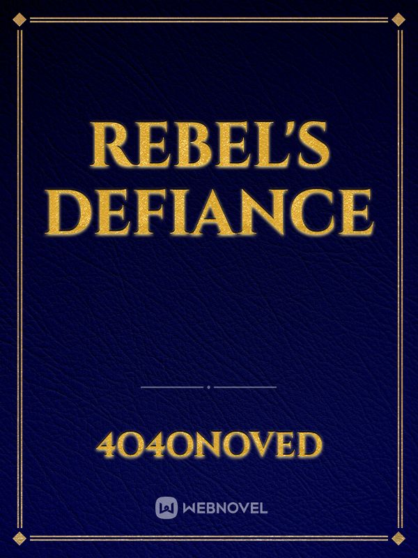 Rebel's Defiance Book