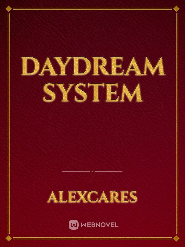 daydream system