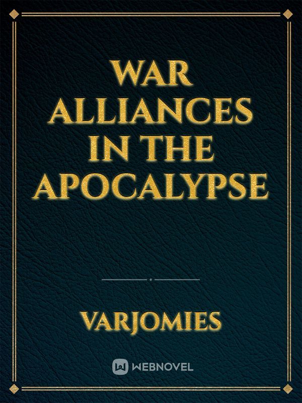 War Alliances in the Apocalypse Book