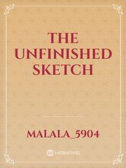 The Unfinished Sketch Book