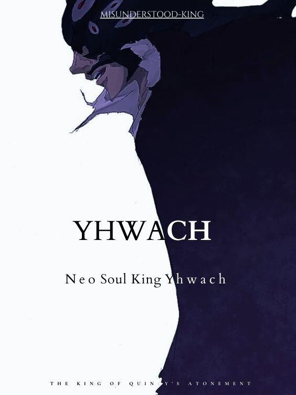 Neo Soul King Yhwach Book