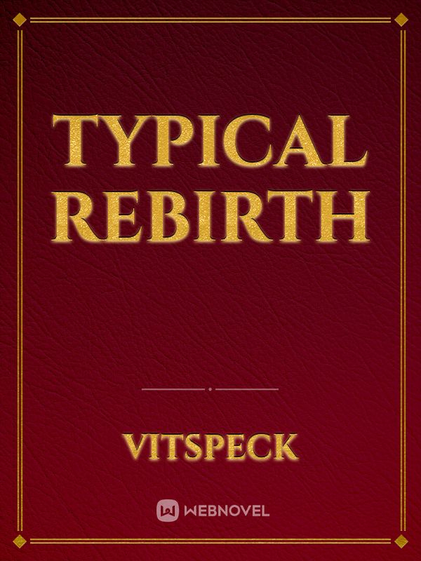 Typical Rebirth Book