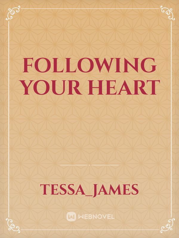 following your heart Book