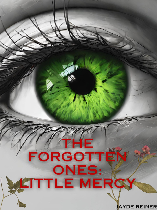 The Forgotten Ones: Little Mercy