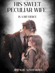 His Sweet Peculiar Wife is a Bit Fierce Book