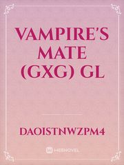 Vampire's mate (gxg) GL Book