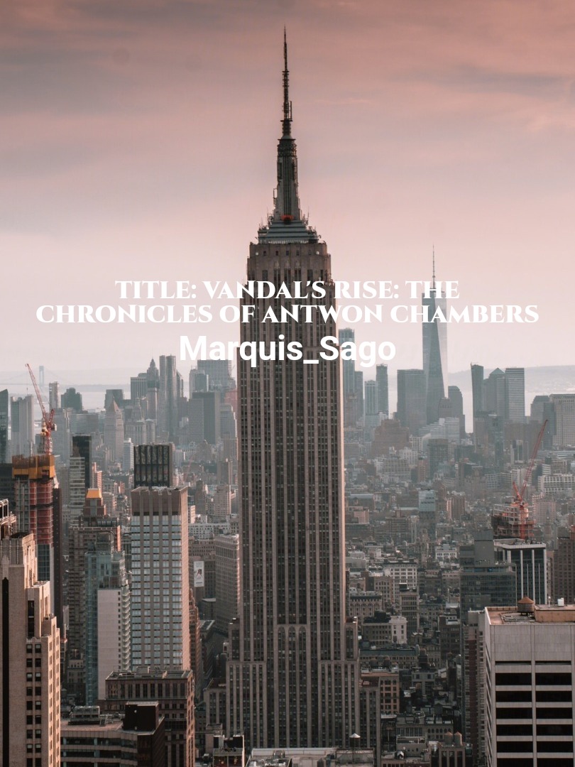 Title: Vandal's Rise: The Chronicles of Antwon Chambers Book