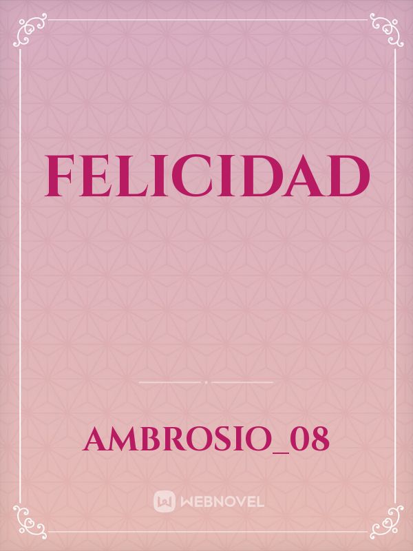 Felicidad Book