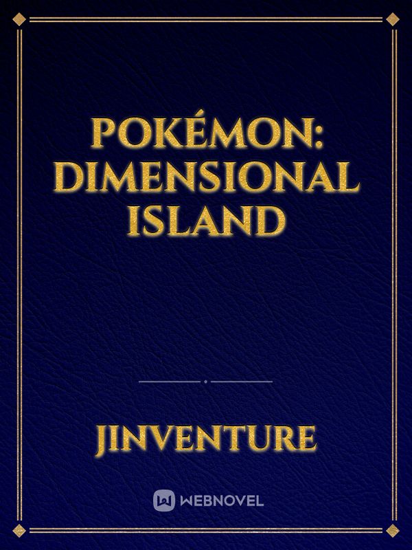 Pokémon: Dimensional island