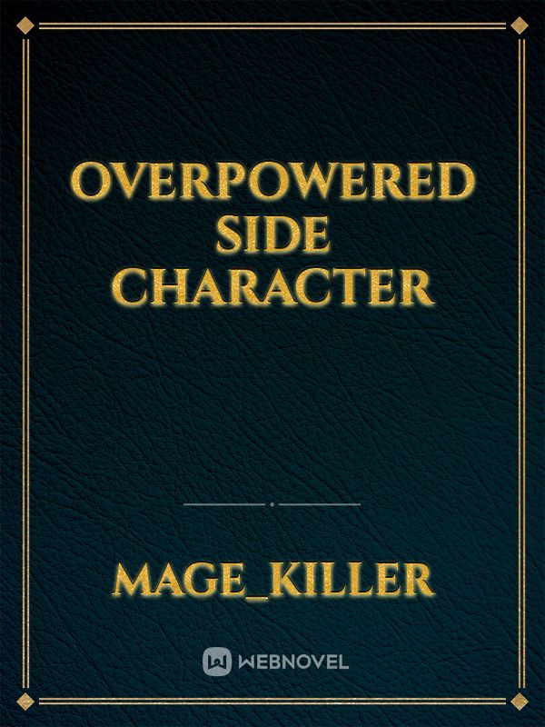 overpowered side character Book