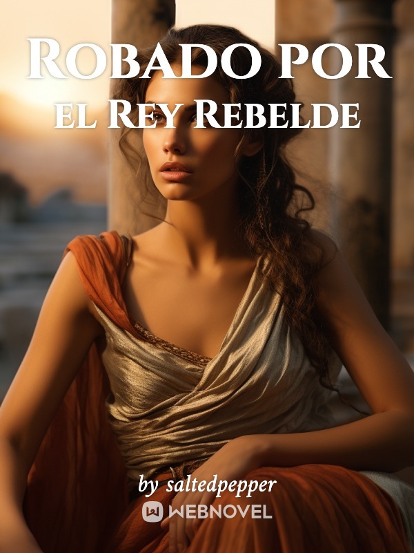 Robado por el Rey Rebelde Book