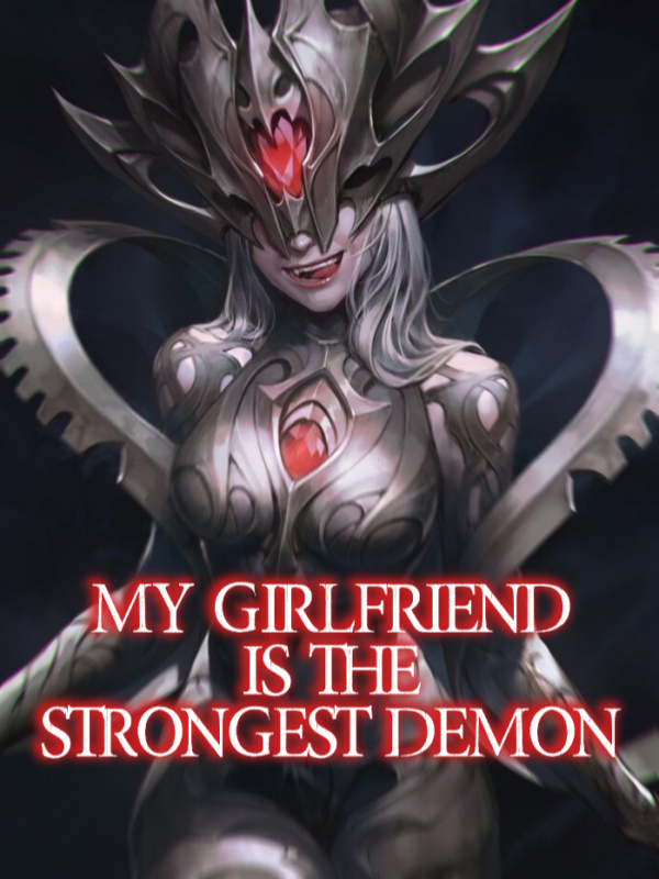 My Girlfriend Is the Strongest Demon