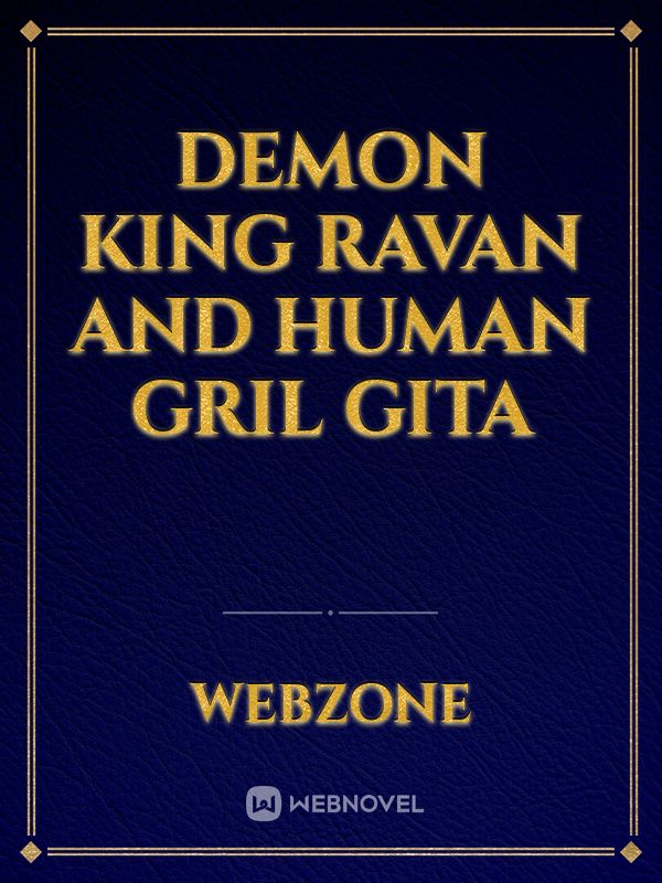 Demon king Ravan and Human gril Gita Book
