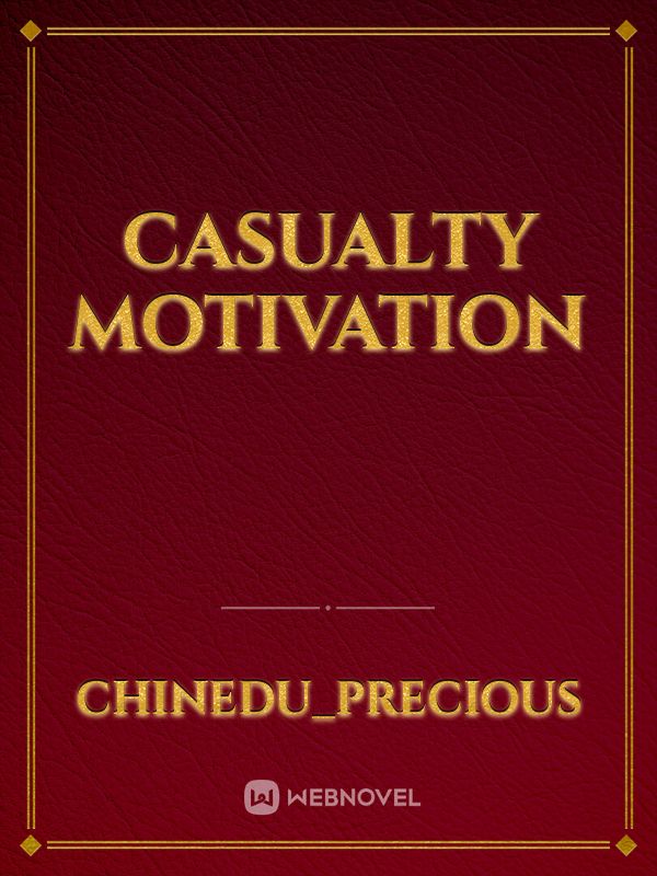 Casualty Motivation Book