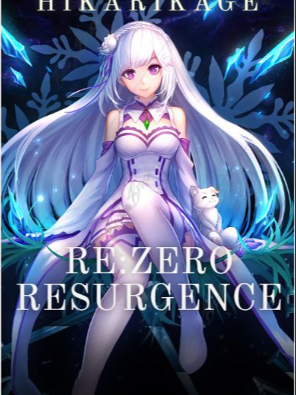 Re:Zero - Resurgence