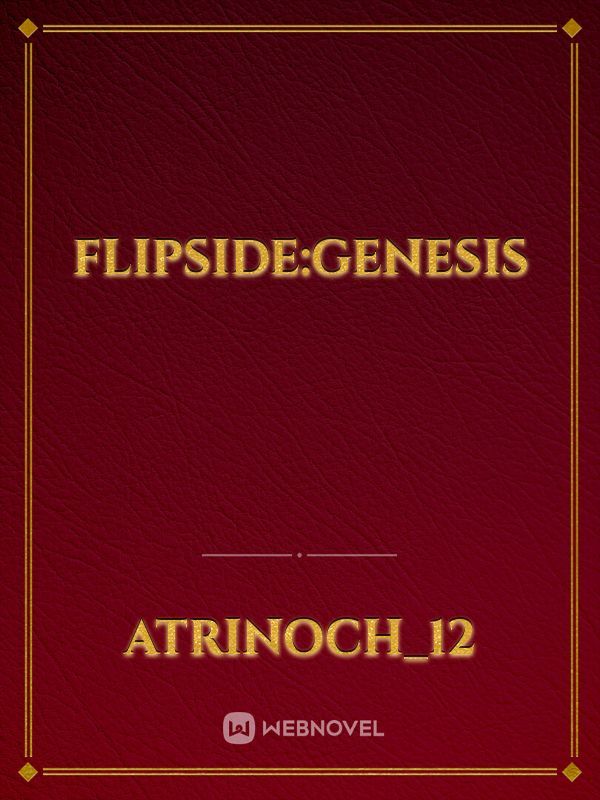 Flipside:GENESIS