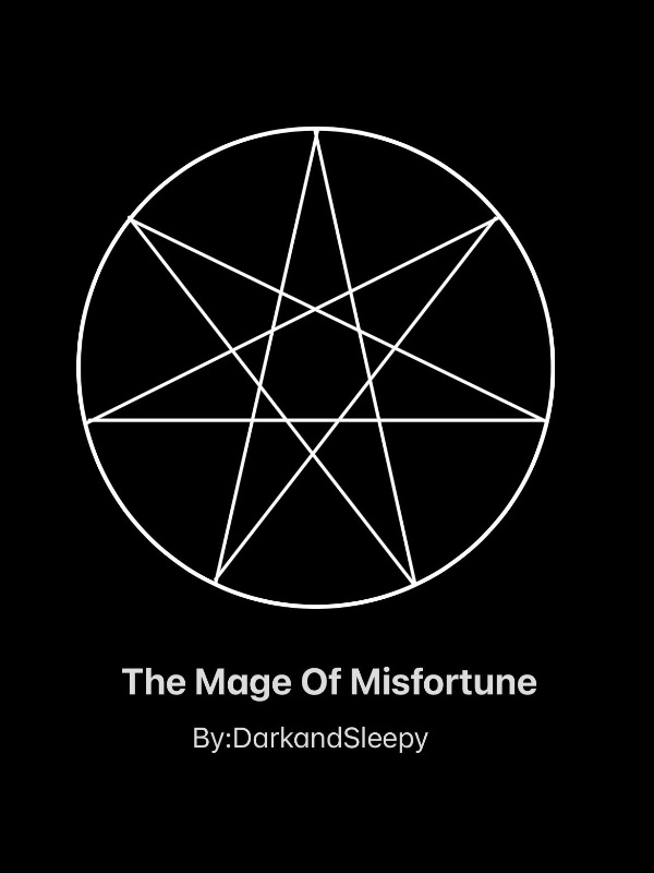 Mage Of Misfortune