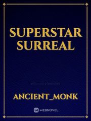 Superstar surreal Book