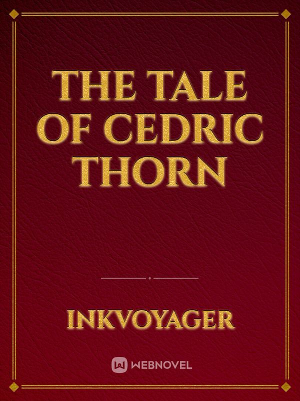 The tale of Cedric Thorn