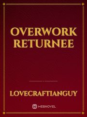 Overwork Returnee Book