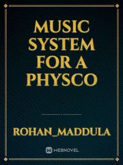 music system for a physco Book