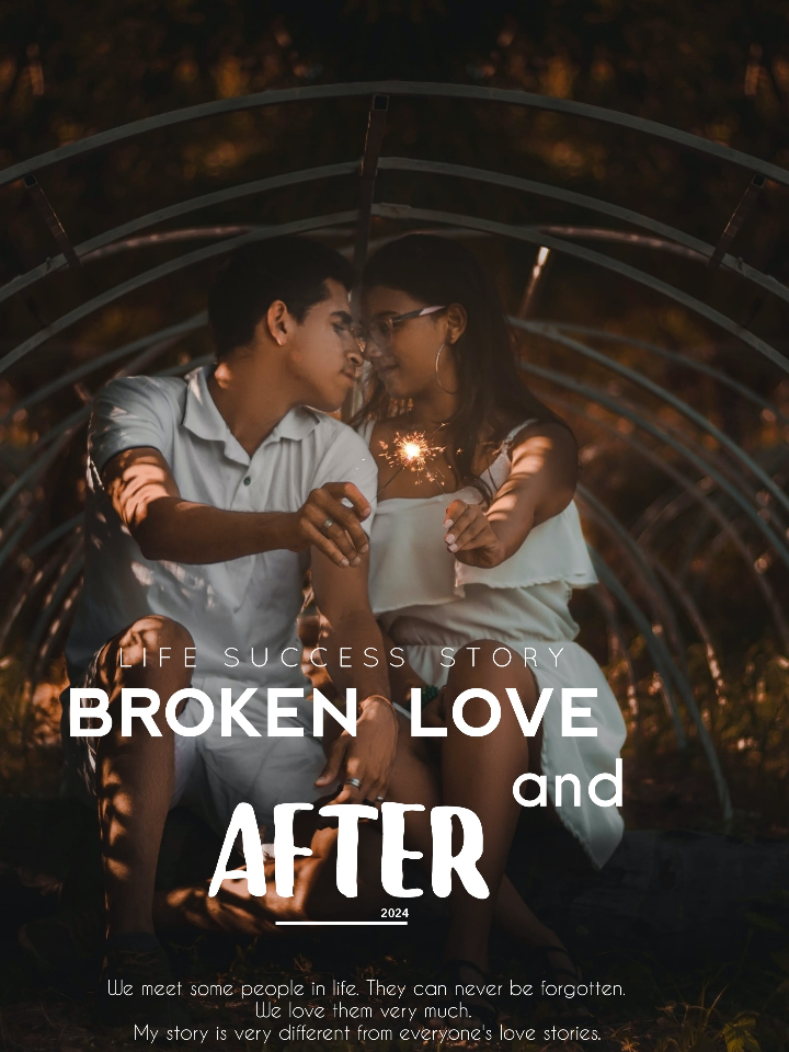 Broken love and after 2024