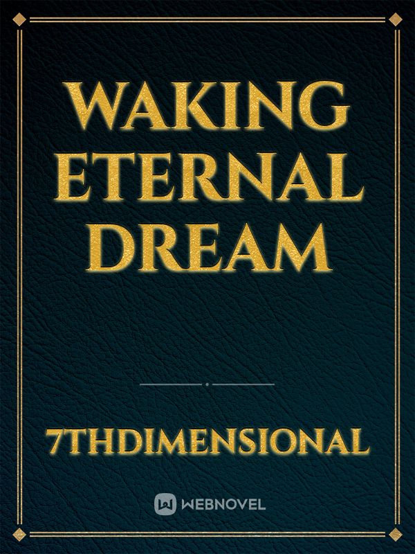Waking Eternal Dream Book