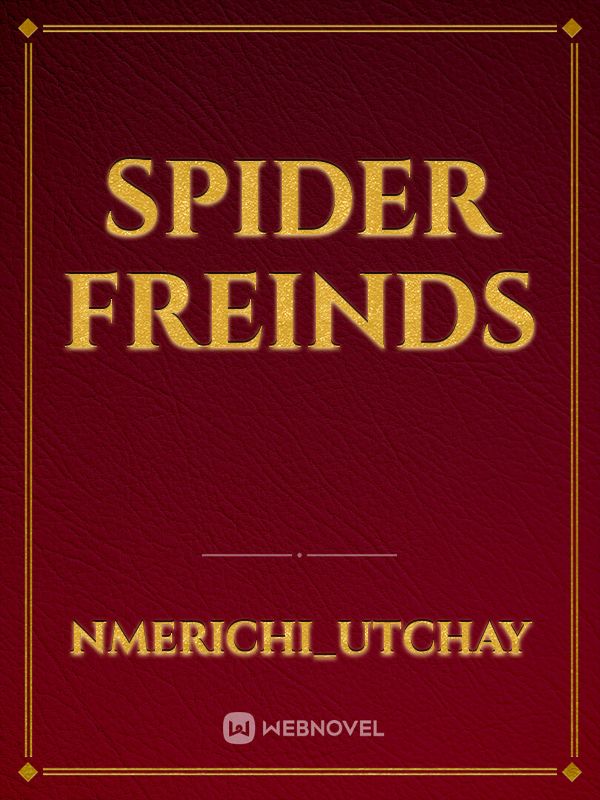 SPIDER FREINDS Book