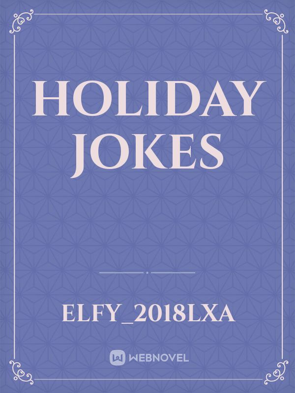 holiday jokes