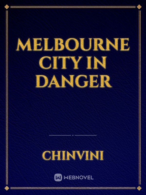 Melbourne City in danger