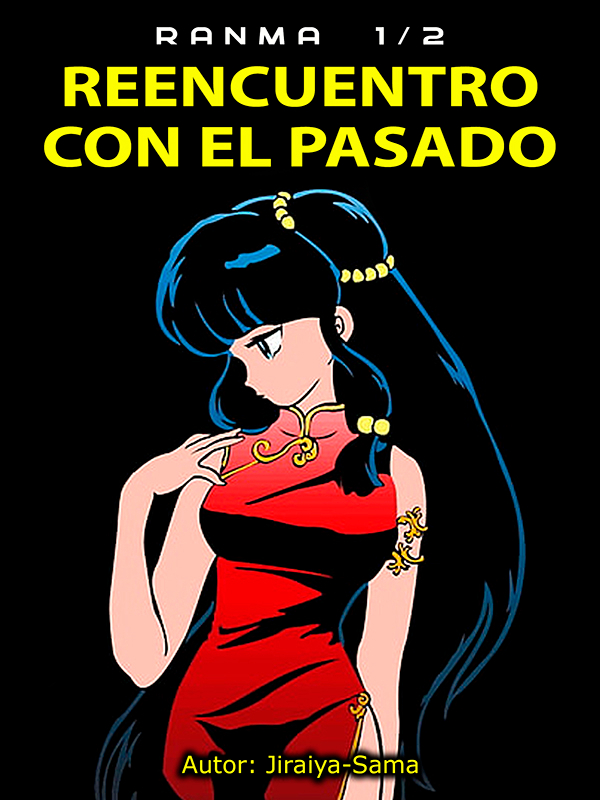 Ranma: Reencuentro con el pasado