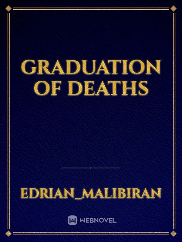 Graduation of Deaths
